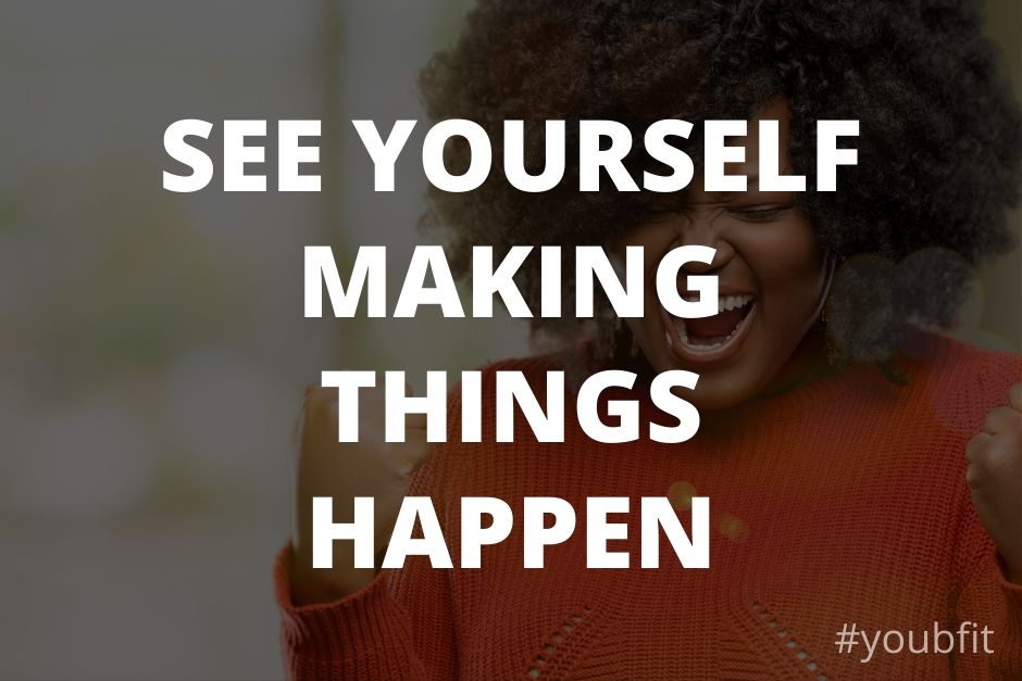 See Yourself Making Things Happen